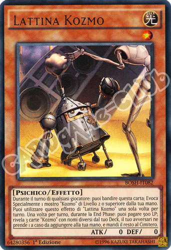 BOSH-IT082 Lattina Kozmo ultra rara 1a Edizione (IT) -NEAR MINT-