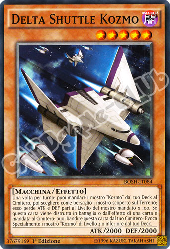 BOSH-IT084 Delta Shuttle Kozmo comune 1a Edizione (IT) -NEAR MINT-