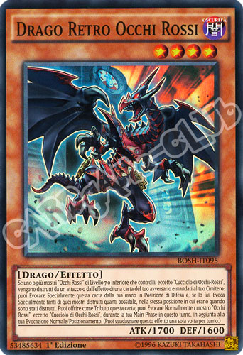 BOSH-IT095 Drago Retro Occhi Rossi super rara 1a Edizione (IT) -NEAR MINT-