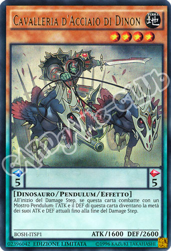 BOSH-ITSP1 Cavalleria d'Acciaio di Dinon ultra rara Edizione Limitata (IT)  -GOOD-