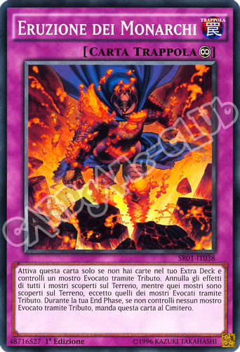 SR01-IT038 Eruzione dei Monarchi comune 1a Edizione (IT) -NEAR MINT-