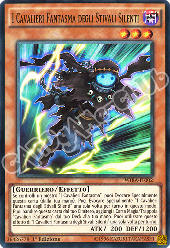 WIRA-IT002 I Cavalieri Fantasma degli Stivali Silenti super rara 1a Edizione (IT) -GOOD-