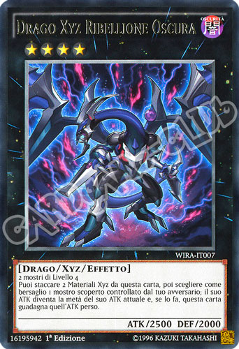 WIRA-IT007 Drago Xyz Ribellione Oscura rara 1a Edizione (IT) -NEAR MINT-