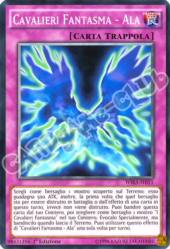WIRA-IT011 Cavalieri Fantasma - Ala comune 1a Edizione (IT) -NEAR MINT-