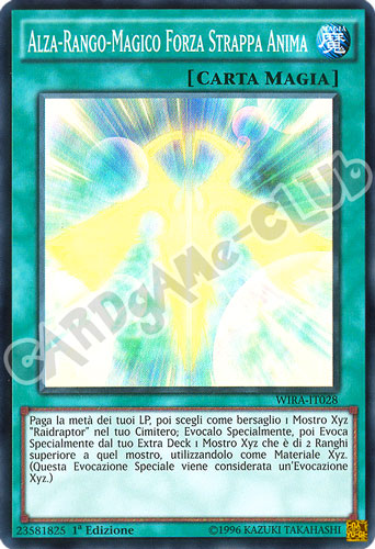 WIRA-IT028 Alza-Rango-Magico Forza Strappa Anima super rara 1a Edizione (IT) -NEAR MINT-