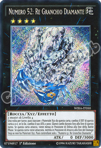 WIRA-IT050 Numero 52: Re Granchio Diamante rara segreta 1a Edizione (IT) -NEAR MINT-