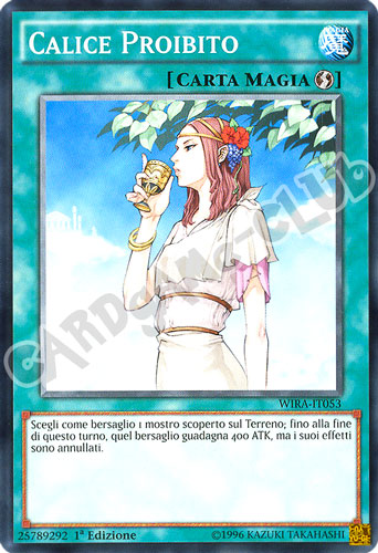WIRA-IT053 Calice Proibito comune 1a Edizione (IT) -NEAR MINT-