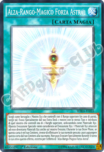 WIRA-IT055 Alza-Rango-Magico Forza Astral comune 1a Edizione (IT) -NEAR MINT-