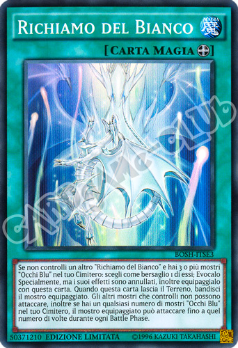 BOSH-ITSE3 Richiamo del Bianco super rara Edizione Limitata (IT) -NEAR MINT-