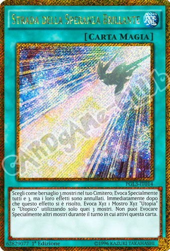 PGL3-IT014 Strada della Speranza Brillante rara segreta oro 1a edizione (IT) -NEAR MINT-