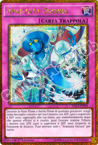 PGL3-IT018 Avanzata Oscura rara segreta oro 1a edizione (IT) -NEAR MINT-