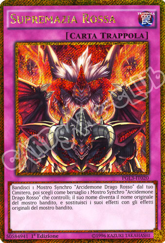 PGL3-IT020 Supremazia Rossa rara segreta oro 1a edizione (IT) -NEAR MINT-