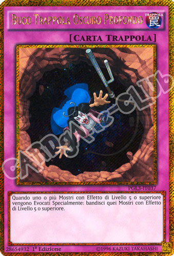 PGL3-IT037 Buco Trappola Oscuro Profondo rara segreta oro 1a edizione (IT) -NEAR MINT-