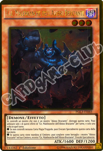 PGL3-IT045 Cir, Malebranche dell'Abisso Bruciante rara oro 1a edizione (IT) -NEAR MINT-