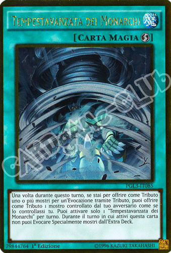 PGL3-IT085 Tempestavanzata dei Monarchi rara oro 1a edizione (IT)  -PLAYED-