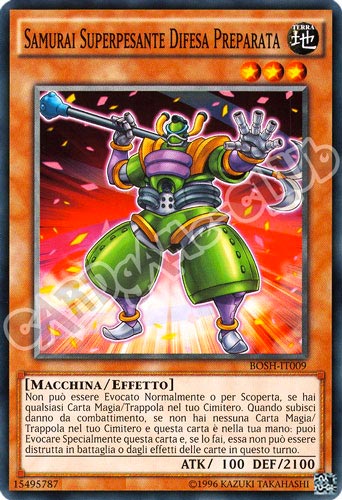BOSH-IT009 Samurai Superpesante Difesa Preparata comune unlimited (IT) -NEAR MINT-