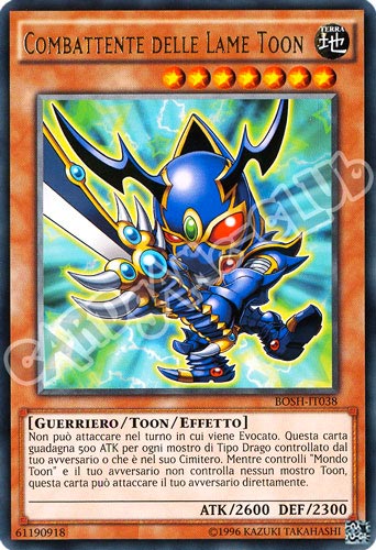 BOSH-IT038 Combattente delle Lame Toon rara unlimited (IT) -NEAR MINT-