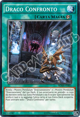 BOSH-IT061 Draco Confronto comune unlimited (IT) -NEAR MINT-