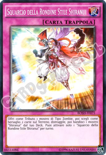 BOSH-IT075 Squarcio della Rondine Stile Shiranui comune unlimited (IT) -NEAR MINT-