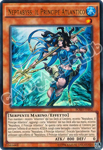 BOSH-IT092 Neptabyss, il Principe Atlantico ultra rara unlimited (IT) -NEAR MINT-