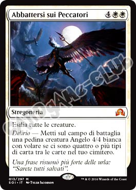 013 / 297 Abbattersi sui Peccatori rara mitica normale (IT) -NEAR MINT-