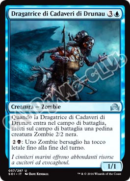 057 / 297 Dragatrice di Cadaveri di Drunau non comune normale (IT) -NEAR MINT-