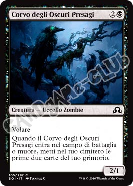 105 / 297 Corvo degli Oscuri Presagi comune normale (IT) -NEAR MINT-