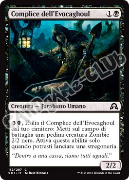 112 / 297 Complice dell'Evocaghoul comune normale (IT) -NEAR MINT-