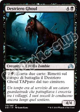 113 / 297 Destriero Ghoul non comune normale (IT) -NEAR MINT-