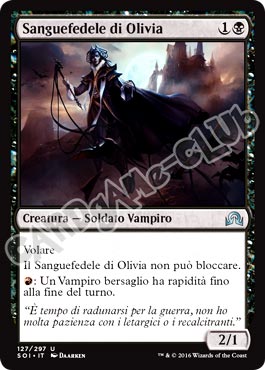 127 / 297 Sanguefedele di Olivia non comune normale (IT) -NEAR MINT-