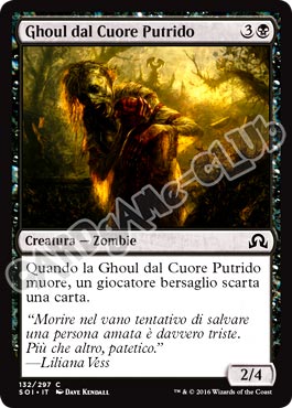 132 / 297 Ghoul dal Cuore Putrido comune normale (IT) -NEAR MINT-