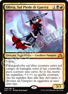 248 / 297 Olivia, Sul Piede di Guerra rara mitica normale (IT) -NEAR MINT-