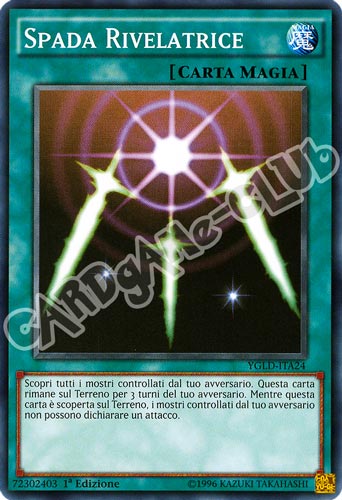 YGLD-ITA24 Spada Rivelatrice comune 1a Edizione (IT) -NEAR MINT-