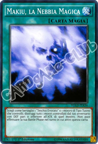 YGLD-ITA34 Makiu, la Nebbia Magica comune 1a Edizione (IT) -NEAR MINT-