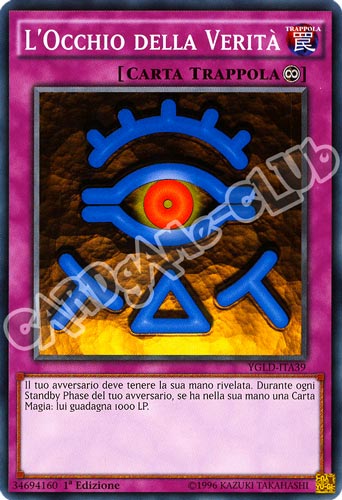 YGLD-ITA39 L'Occhio della Verita' comune 1a Edizione (IT) -NEAR MINT-