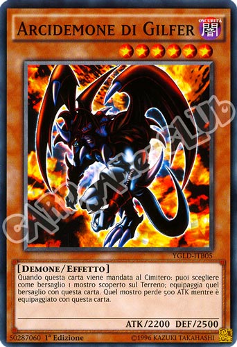 YGLD-ITB05 Arcidemone di Gilfer comune 1a Edizione (IT) -NEAR MINT-