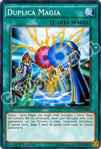 YGLD-ITB23 Duplica Magia comune 1a Edizione (IT) -NEAR MINT-