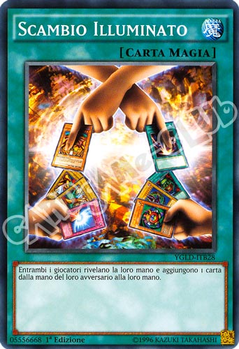 YGLD-ITB28 Scambio Illuminato comune 1a Edizione (IT) -NEAR MINT-