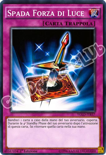 YGLD-ITB37 Spada Forza di Luce comune 1a Edizione (IT) -NEAR MINT-