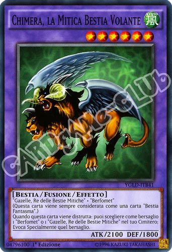 YGLD-ITB41 Chimera, la Mitica Bestia Volante comune 1a Edizione (IT) -NEAR MINT-