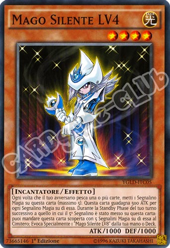 YGLD-ITC05 Mago Silente LV4 comune 1a Edizione (IT) -NEAR MINT-
