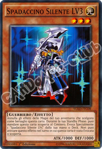 YGLD-ITC08 Spadaccino Silente LV3 comune 1a Edizione (IT) -NEAR MINT-
