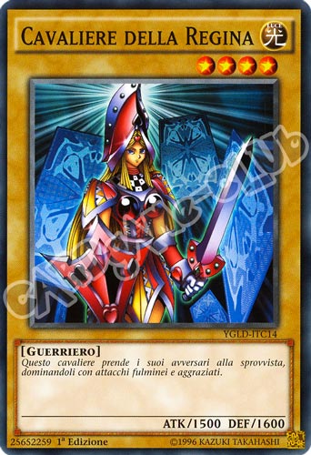 YGLD-ITC14 Cavaliere della Regina comune 1a Edizione (IT) -NEAR MINT-