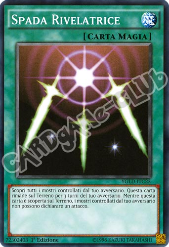 YGLD-ITC25 Spada Rivelatrice comune 1a Edizione (IT) -NEAR MINT-