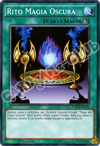 YGLD-ITC32 Rito Magia Oscura comune 1a Edizione (IT) -NEAR MINT-