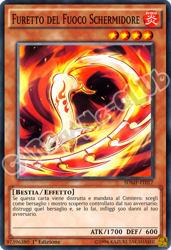 SDMP-IT017 Furetto del Fuoco Schermidore comune 1a Edizione (IT) -NEAR MINT-