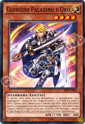 SR02-IT003 Glorioso Paladino D'Oro comune 1a Edizione (IT) -NEAR MINT-