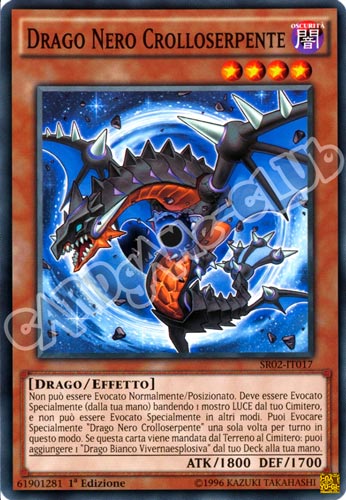 SR02-IT017 Drago Nero Crolloserpente comune 1a Edizione (IT) -NEAR MINT-