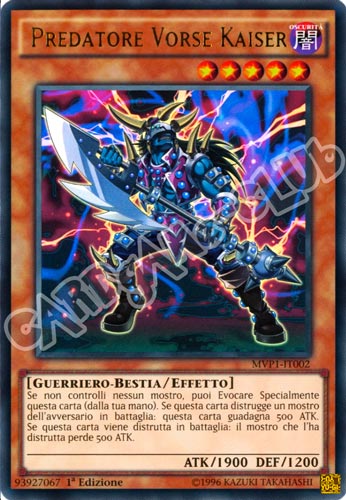 MVP1-IT002 Predatore Vorse kaiser ultra rara 1a edizione (IT) -NEAR MINT-