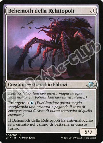 004 / 205 Behemonth della Relittopoli non comune normale (IT) -NEAR MINT-